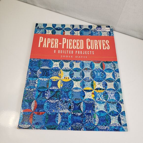 Paper Pieced Curves 8 Quilted Projects by Jodie Davis 2000 Patchwork Patterns - Picture 1 of 15